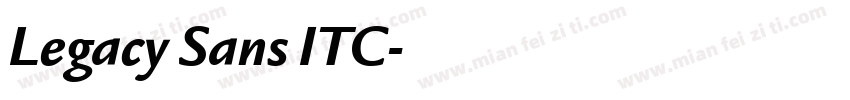 Legacy Sans ITC字体转换